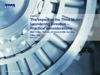 The impact of the Third Money Laundering Directive – Practical considerations