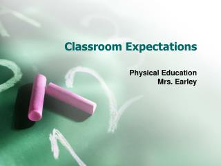 Classroom Expectations