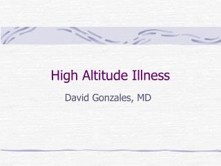 High Altitude Illness