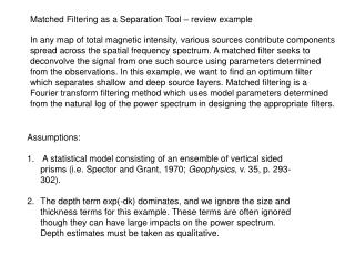 Matched Filtering as a Separation Tool – review example