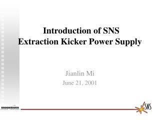 Introduction of SNS Extraction Kicker Power Supply
