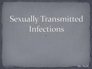 Sexually Transmitted Infections