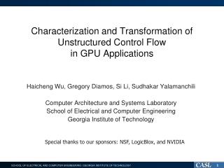 Characterization and Transformation of Unstructured Control Flow in GPU Applications