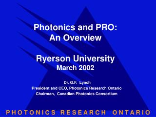 Photonics and PRO: An Overview Ryerson University March 2002