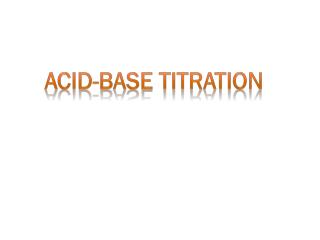 Acid-Base Titration