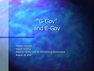 “G-Gov” and E-Gov