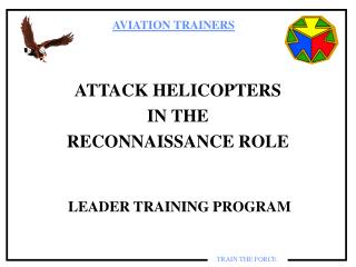 ATTACK HELICOPTERS IN THE RECONNAISSANCE ROLE