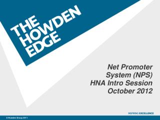 Net Promoter System (NPS) HNA Intro Session October 2012
