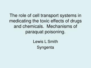 Lewis L Smith Syngenta