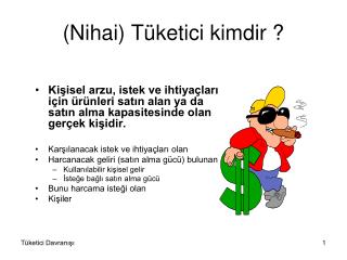 (Nihai) Tüketici kimdir ?