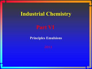 Industrial Chemistry Part VI 