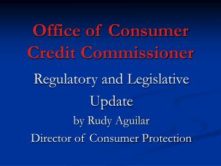 Office of Consumer Credit Commissioner