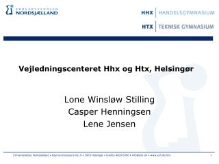 Vejledningscenteret Hhx og Htx, Helsingør