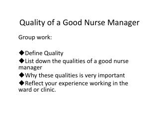 Quality of a Good Nurse Manager