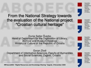 INFuture2009: “Digital Resources and Knowledge Sharing” Zagreb, 6 November 2009