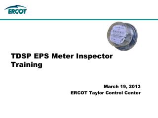TDSP EPS Meter Inspector Training