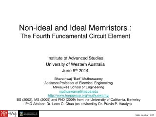 Non-ideal and Ideal Memristors : The Fourth Fundamental Circuit Element