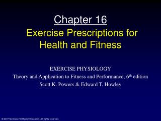 Chapter 16 Exercise Prescriptions for Health and Fitness