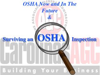 Surviving an OSHA Inspection