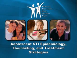 Adolescent STI Epidemiology, Counseling, and Treatment Strategies