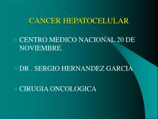 CANCER HEPATOCELULAR