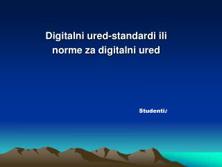 Digitalni ured-standardi ili norme za digitalni ured