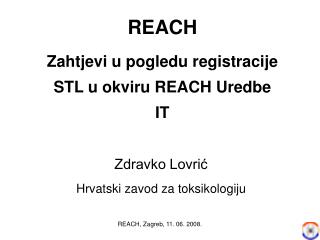 REACH Zahtjevi u pogledu registracije STL u okviru REACH Uredbe IT