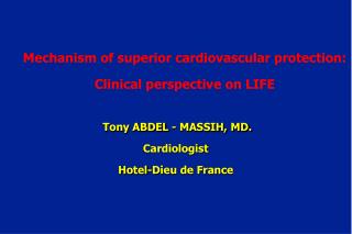 Mechanism of superior cardiovascular protection: Clinical perspective on LIFE