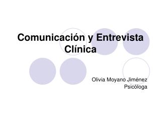Comunicación y Entrevista Clínica