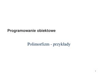 Programowanie obiektowe