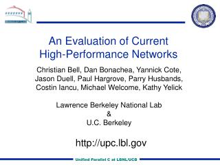 An Evaluation of Current High-Performance Networks