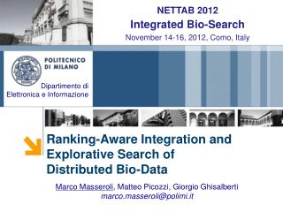Ranking-Aware Integration and Explorative Search of Distributed Bio-Data