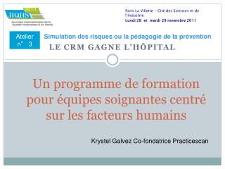 Un programme de formation pour équipes soignantes centré sur les facteurs humains