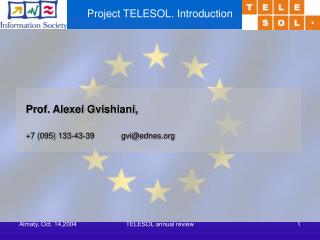 Project TELESOL. Introduction