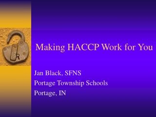 Making HACCP Work for You