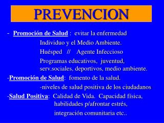 PREVENCION
