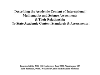 Describing the Academic Content of International Mathematics and Science Assessments