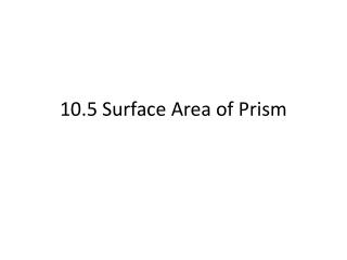 10.5 Surface Area of Prism