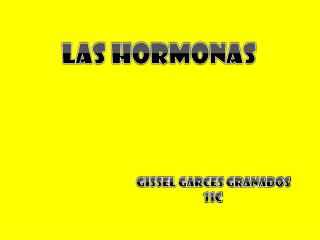 LAS HORMONAS