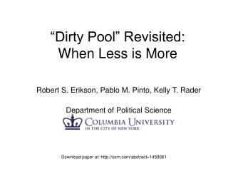 “Dirty Pool” Revisited: When Less is More