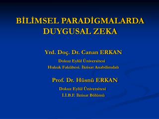 BİLİMSEL PARADİGMALARDA DUYGUSAL ZEKA