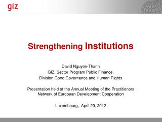 Strengthening Institutions