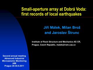 Small-aperture array at Dobrá Voda: first records of local earthquakes