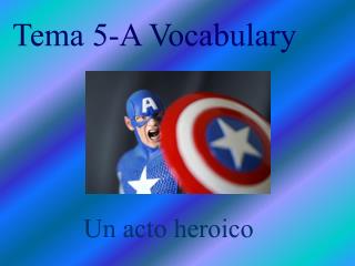 Tema 5-A Vocabulary