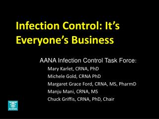 Infection Control: It’s Everyone’s Business