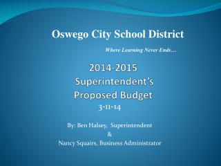 2014-2015 Superintendent’s Proposed Budget