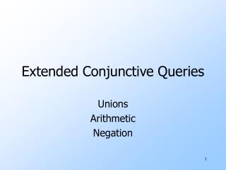 Extended Conjunctive Queries