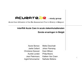 inter RAI Acute Care in acute ziekenhuisdiensten Eerste ervaringen in België