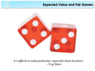 Expected Value and Fair Games