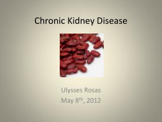 Chronic Kidney Disease